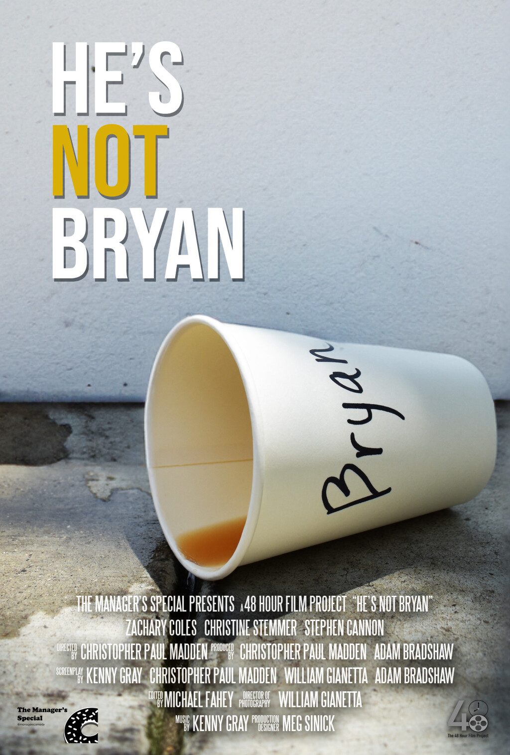 Filmposter for he's not bryan